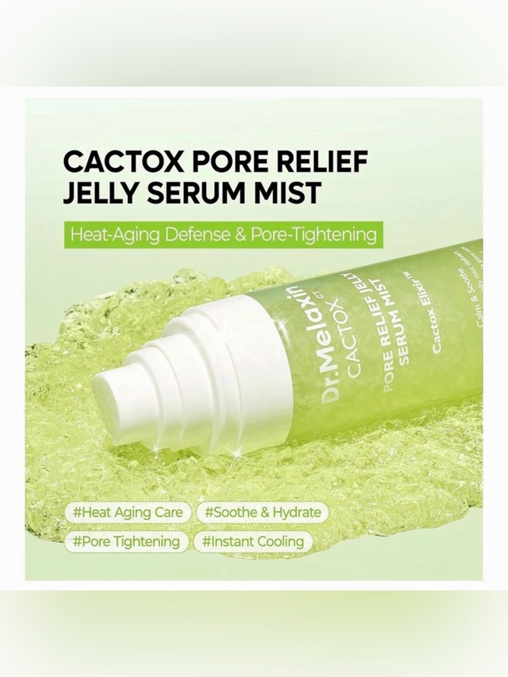 Dr. Melaxin Cactox Pore Relief Jelly Serum Mist